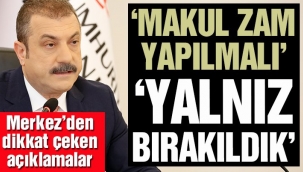 TCMB Başkanı: Enflasyonla mücadelede yalnız bırakıldık