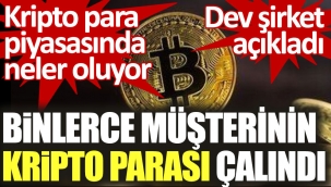 6 bin müşteriden kripto para çalındı...
