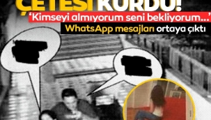 Fuhuş çetesi lideri polis çıktı! WhatsApp mesajları ortaya çıktı: Seni bekliyorum!