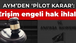AYM: Haberlere erişim engeli hak ihlali
