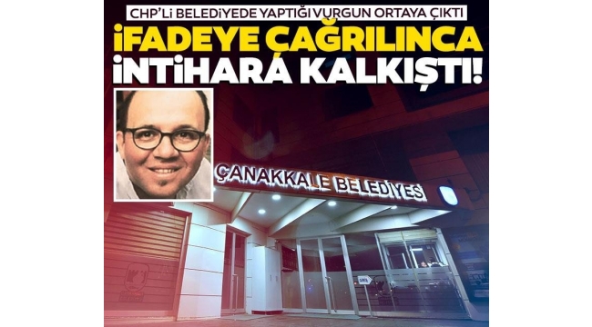 CHP'li belediyede intihar girişimi ve vurgun skandalı!