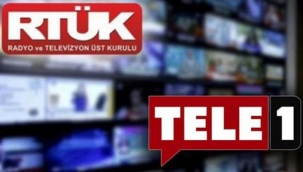 TELE1'e verilen ceza kesinleşti: Ekran 3 gün karartılacak