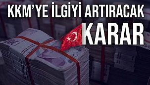 Kur Korumalı Mevduat hesaplarına ilgiyi artıracak karar