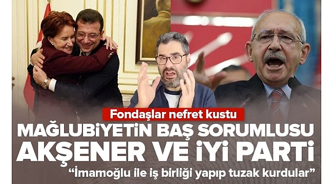 CHP'deki kaosa İYİ Parti de dahil oldu! Fondaşlar mağlubiyetten Akşener'i sorumlu tuttu: Kemal Bey'e tuzaklar kuruldu.