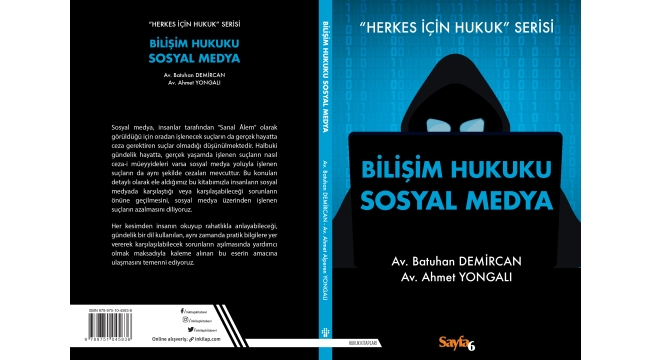 Sosyal medya yoluyla işlenen suçlarda Yargıtay'ın suç kabul ettiği kelimeler, iki avukat tarafından rehber niteliğinde kitaplaştırıldı. 