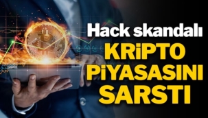 Hack skandalı kripto piyasasını sarstı
