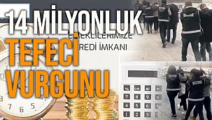 Ankara'da sahip oldukları kuyumculuk firması üzerinden tefecilik yapan şebeke, kurdukları internet sitesi üzerinden 14 milyon lira vurgun yaptılar