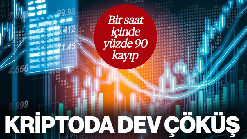 Kriptoda Dev Çöküş: Bir Saatte Yüzde 90 Kayıp, 5,5 Milyar Dolar Buhar Oldu